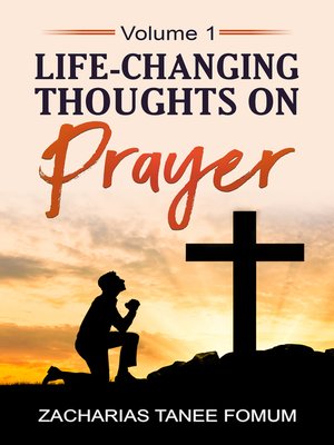 cover image of Life-changing Thoughts on Prayer (Volume I)